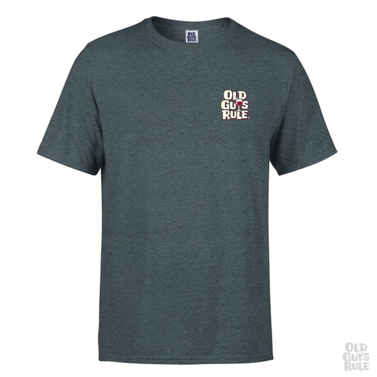 Old Guys Rule Improved with Age III- Dark Heather | Old Guys Rule |