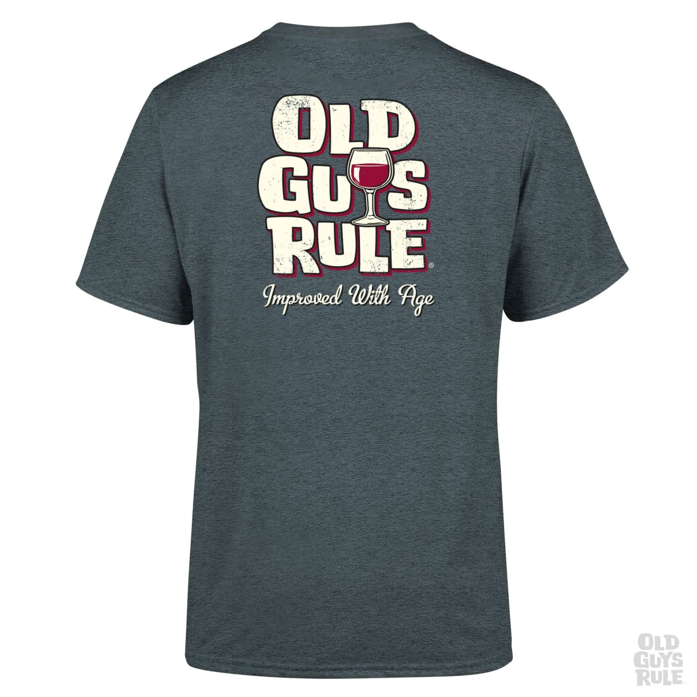 Old Guys Rule Improved with Age III- Dark Heather | Old Guys Rule |